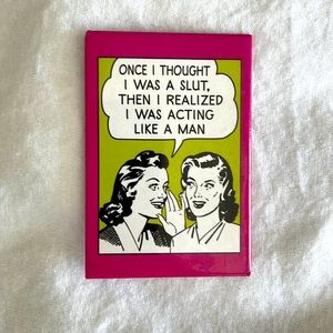 Funny Refrigerator Magnet for Single Ladies